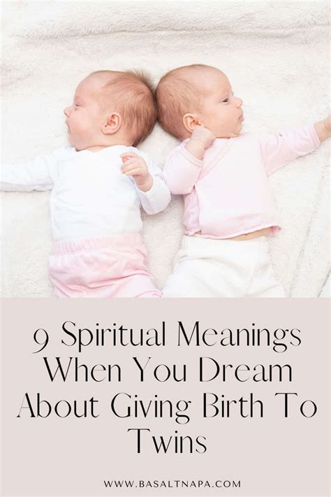  Exploring the Various Meanings behind Dreams with Newborn Twins 