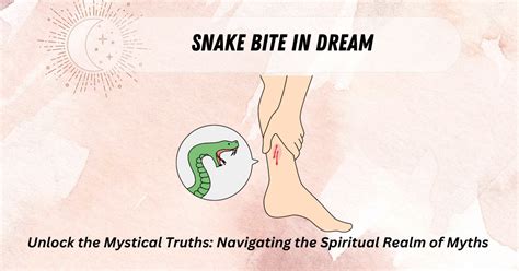  Snake Bite Dreams in Ancient Mythology and Folklore 