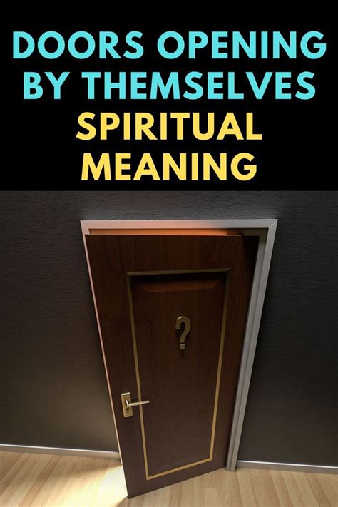  Unlocking possibilities: the spiritual and psychological significance of doors 