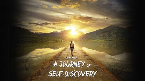 A Journey of Self-Discovery