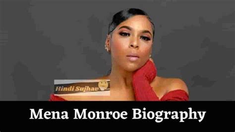 Accomplishments and Financial Status of Mena Monroe