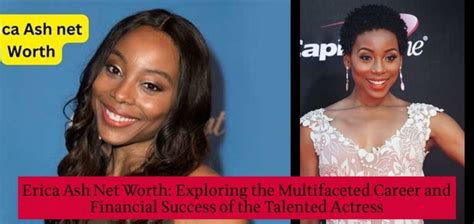 Accomplishments and Financial Success of the Talented Actress