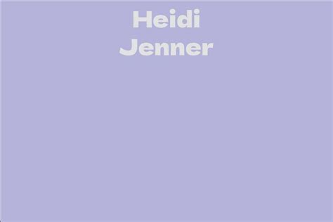 Age of Heidi Jenner