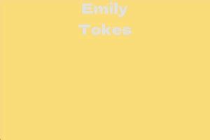 All About Emily Tokes' Career