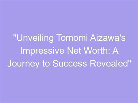 Analyzing Tomomi Momokawa's Net Worth and Assets