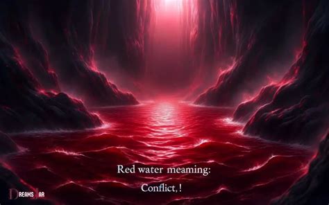 Analyzing the Cultural Interpretations of Red Water in Dream Analysis