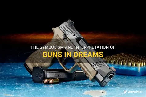 Analyzing the Psychological Interpretation of Dreams Involving Gun Violence