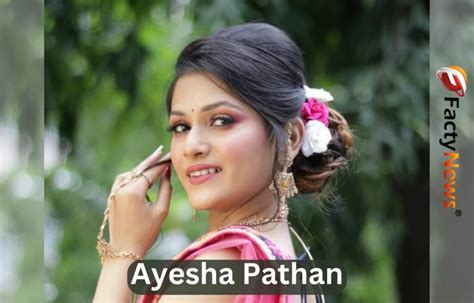 Ayesha Pathan's Net Worth and Assets