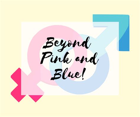 Beyond Pink and Blue: Embracing Uncertainty