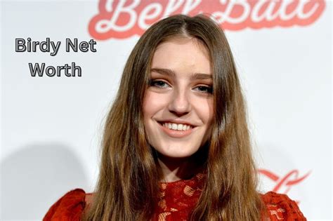 Birdy Net Worth