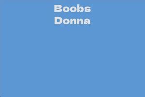 Boobs Donna's Net Worth and Assets