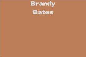 Brandy Bates' Net Worth Revealed