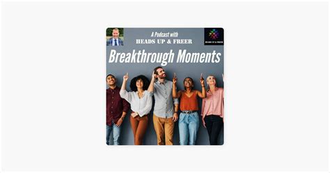 Breakthrough moments and key projects