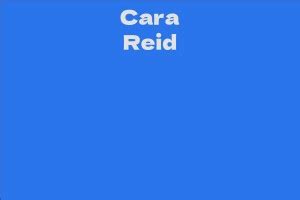 Cara Reid's Net Worth