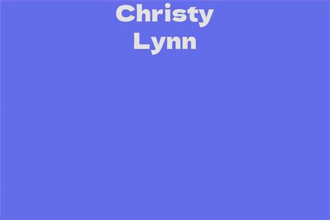 Career Journey of Christy Lynn