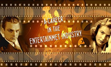 Career Origins in the Entertainment Industry