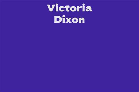 Career Path of Victoria Dixon