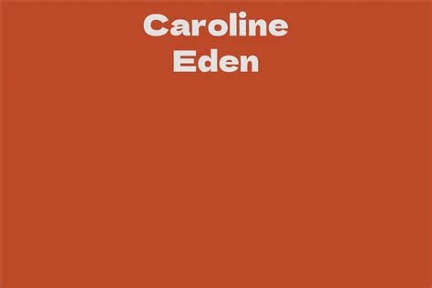 Caroline Eden's Height and Fitness Routine