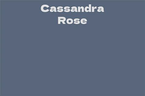 Cassandra Rose Professional Net Worth and Earnings