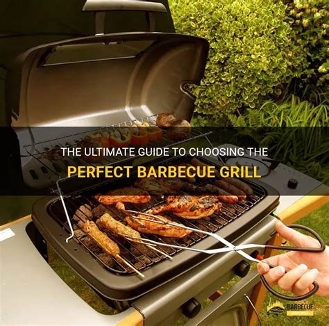 Choosing the Perfect BBQ Grill for Your Cooking Style