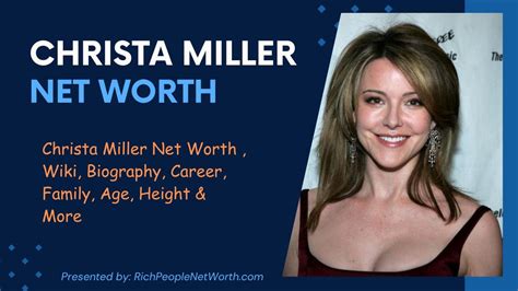 Christa Miller's Net Worth Analysis