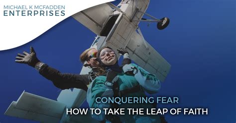 Conquering Fear: Taking the Leap