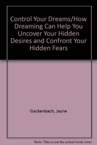 Conquering your fears: Decoding dream messages to uncover and confront hidden fears