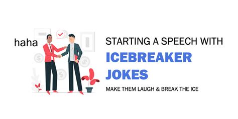 Creating Connections Through Humor: Breaking the Ice