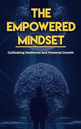 Cultivating Resilience and Personal Growth