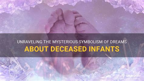 Deciphering the Symbolic Meanings of Expectant Infants in Dreams