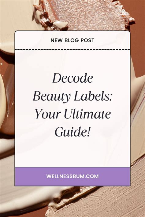 Decoding Beauty Product Labels