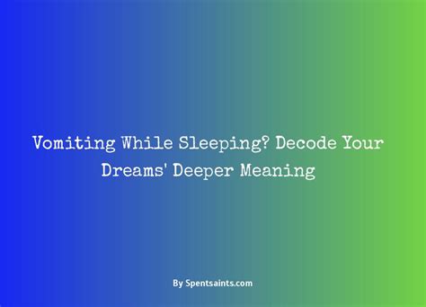 Decoding the Message: Understanding the Significance of Paper Vomiting in Dreams