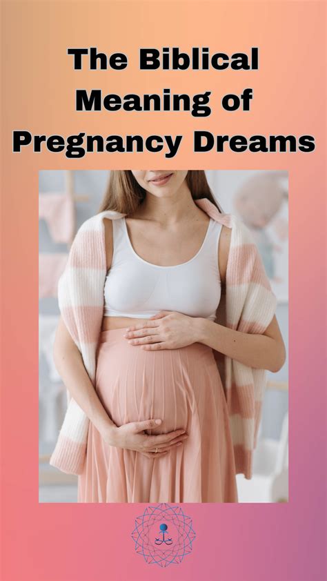 Decoding the Symbolism in Dreams of Pregnancy: Can They Be Signs?