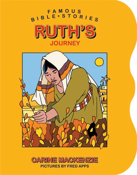 Detailed Life Story of Ruth: An Elaborate Account of Her Journey