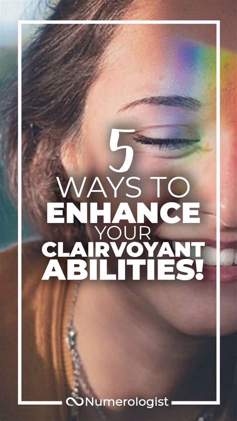 Developing Clairvoyant Abilities: Enhancing Your Perceptive Skills