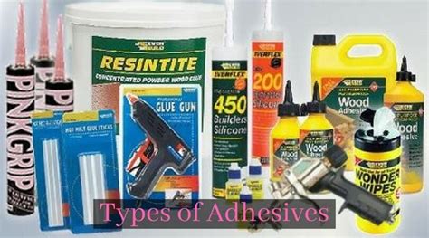 Different Types of Adhesive and Their Applications