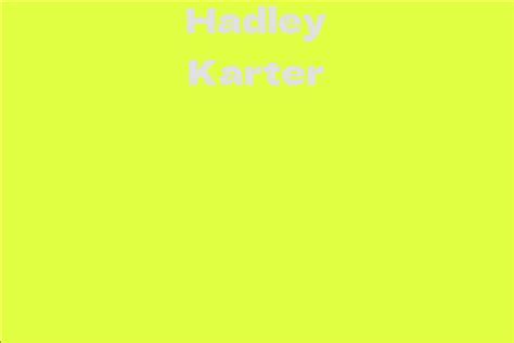 Discover Hadley Karter's Achievements in Her Career