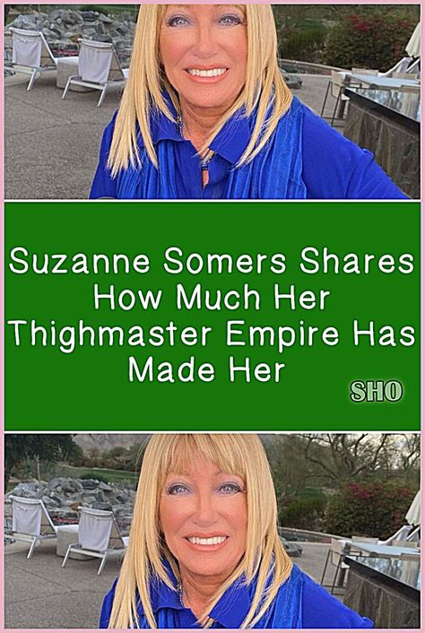 Discover How Suzanne Somers Built Her Empire