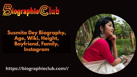 Discover Susmita Dey's Age and Birthdate