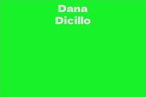 Discovering Dana Dicillo's Physical Characteristics