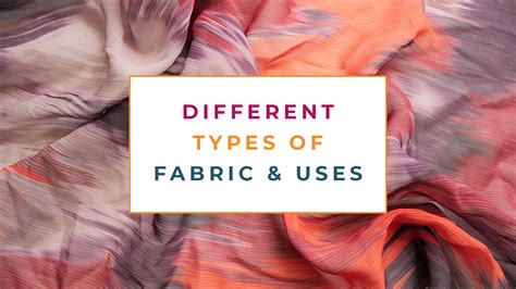 Discovering Various Fabrics and Their Applications in Fashion