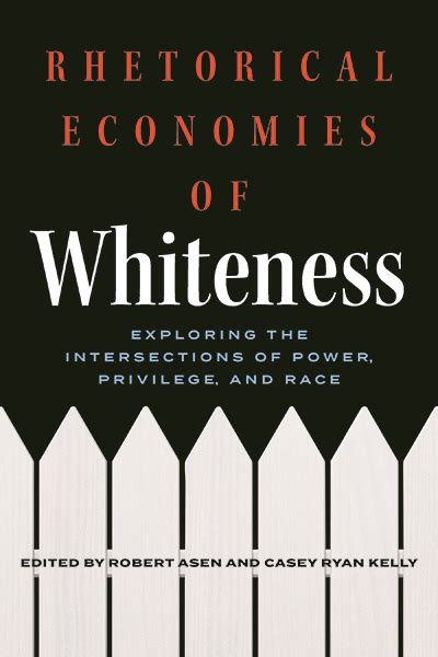 Discovering the Intersections: Race, Privilege, and Power in Dreams of Whiteness