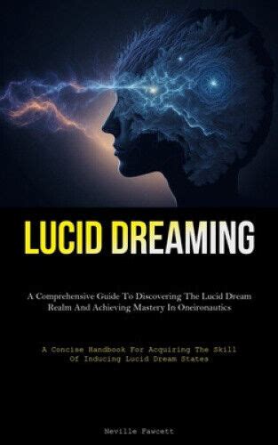 Discovering the Realm of Lucid Dreaming and the Fascinating Encounter with Obsidian Cubs