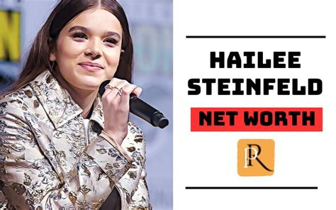 Diving into Hailee Steinfeld's Impressive Net Worth