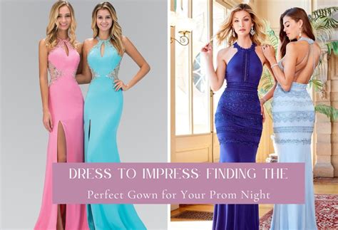 Dress to Impress: Finding the Ideal Prom Gown