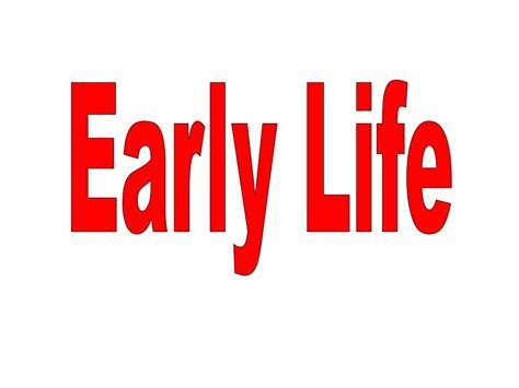 Early Life: Background Story