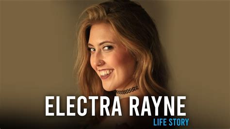 Early Life and Background of Electra Rayne