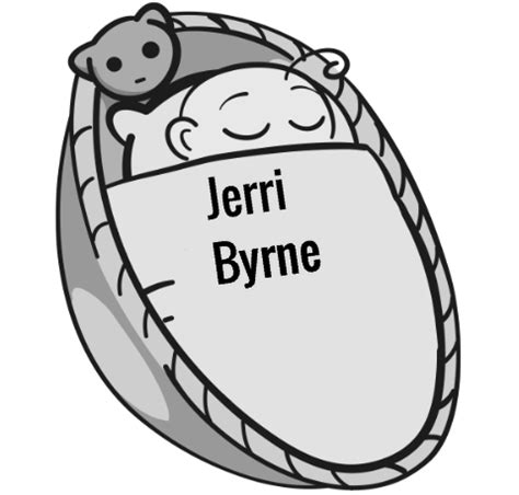 Early Life and Childhood of Jerri Byrne