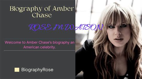 Early Life of Amber Chase