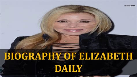 Early Life of Elizabeth Daily